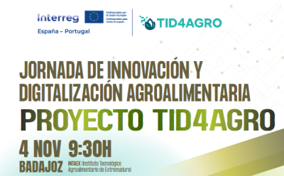Jornada de Innovación y Digitalización Agroalimentaria TID4AGRO